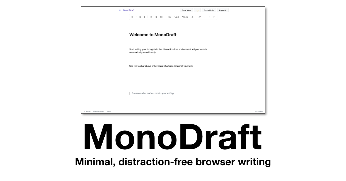 MonoDraft - Minimal, distraction-free browser writing